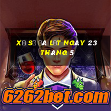 xổ số đà lạt ngày 23 tháng 5