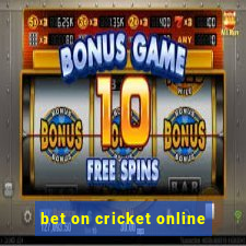 bet on cricket online