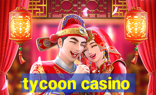 tycoon casino