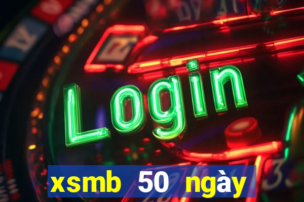 xsmb 50 ngày gần đây