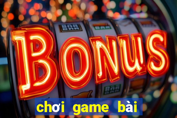 chơi game bài tiến lên miền nam miễn phí