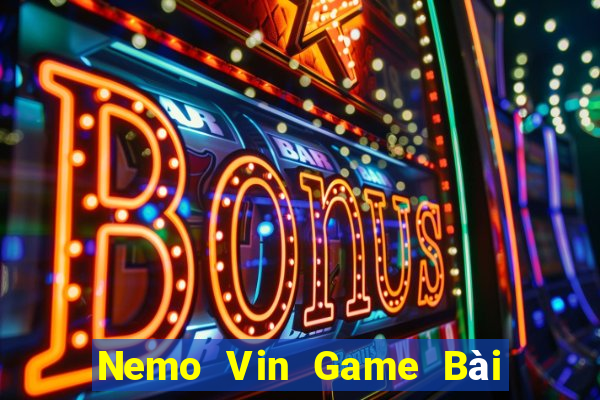 Nemo Vin Game Bài Có Code