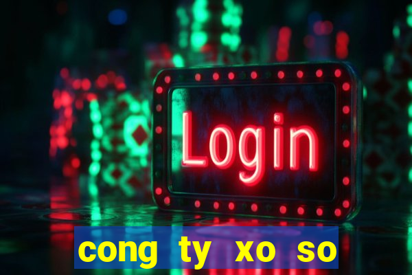 cong ty xo so kien thiet binh duong