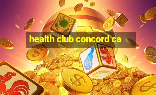 health club concord ca