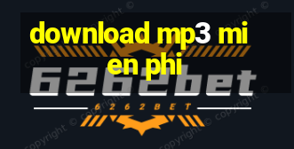 download mp3 mien phi