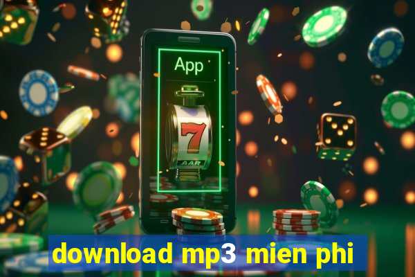 download mp3 mien phi