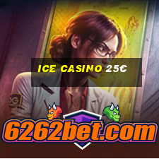 ice casino 25€