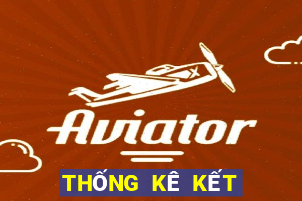 THỐNG KÊ KẾT QUẢ XSBD