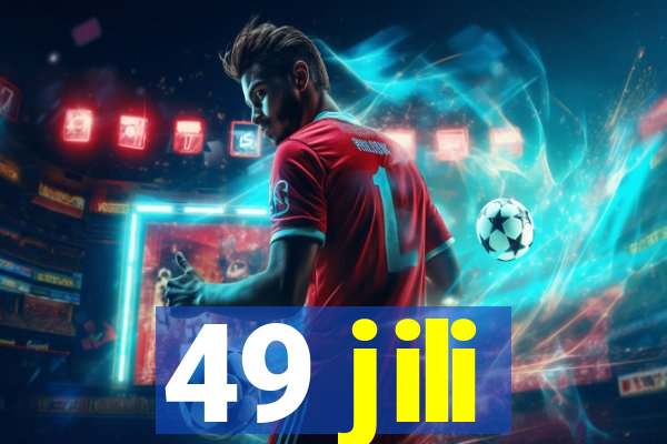 49 jili