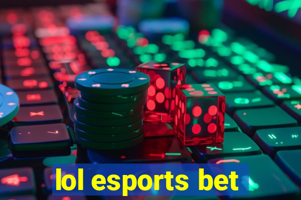 lol esports bet