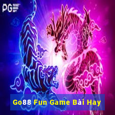 Go88 Fun Game Bài Hay