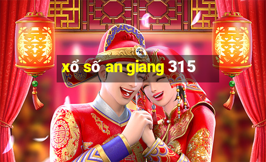 xổ số an giang 31 5