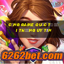 cổng game quốc tế đổi thưởng uy tín