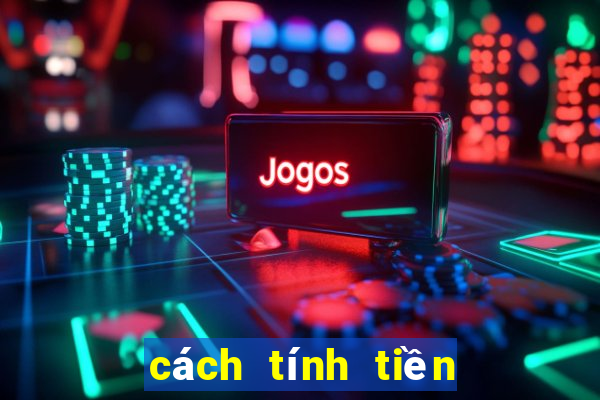 cách tính tiền số đá miền bắc