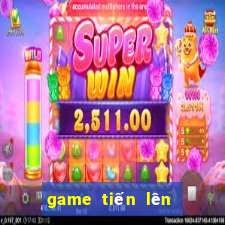 game tiến lên đổi thưởng uy tín