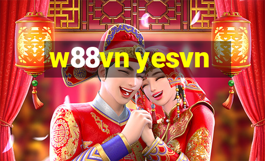 w88vn yesvn