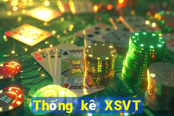 Thống kê XSVT ngày 6