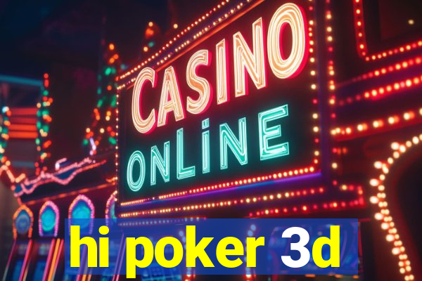 hi poker 3d