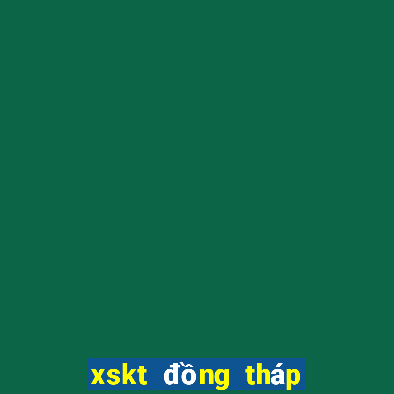 xskt đồng tháp hôm qua