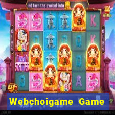 Webchoigame Game Bài Poker Đổi Thưởng