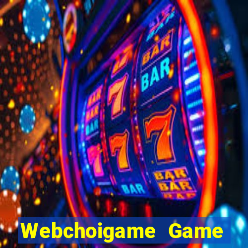 Webchoigame Game Bài Poker Đổi Thưởng