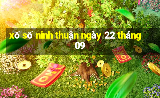 xổ số ninh thuận ngày 22 tháng 09