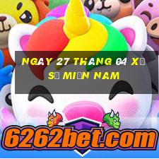 ngày 27 tháng 04 xổ số miền nam