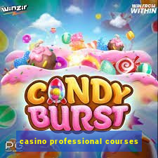 casino professional courses