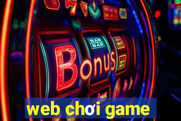 web chơi game