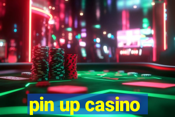 pin up casino