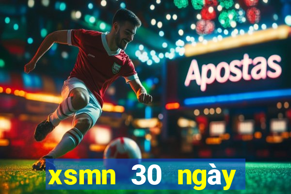 xsmn 30 ngày liên tiếp