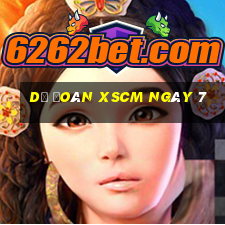 Dự đoán XSCM ngày 7