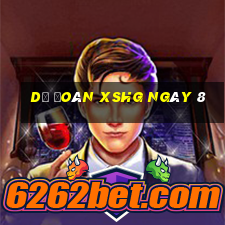 Dự đoán XSHG ngày 8