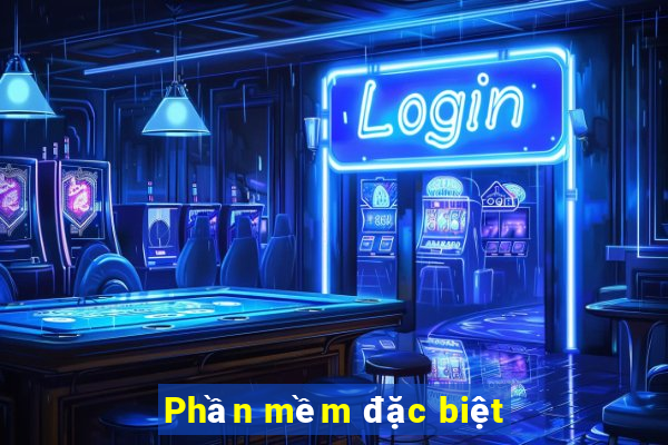 Phần mềm đặc biệt