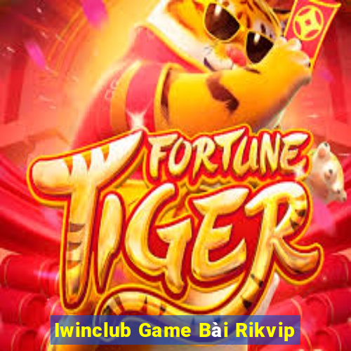 Iwinclub Game Bài Rikvip