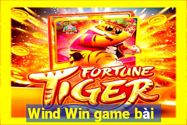 Wind Win game bài