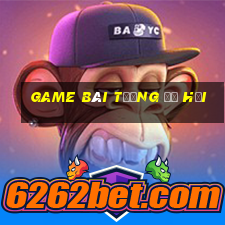 game bài tướng Đỗ Hải