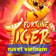 ruvet vietnam