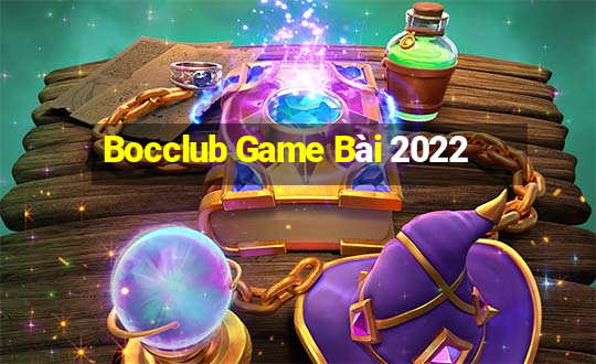 Bocclub Game Bài 2022