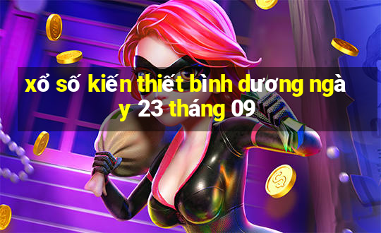 xổ số kiến thiết bình dương ngày 23 tháng 09