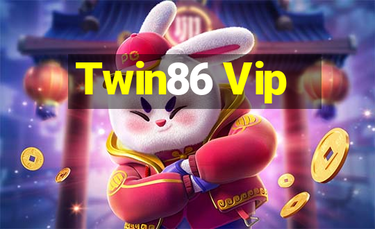 Twin86 Vip