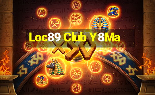 Loc89 Club Y8Ma