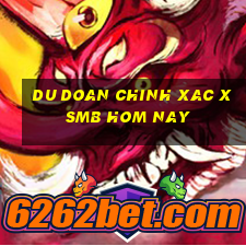 du doan chinh xac xsmb hom nay