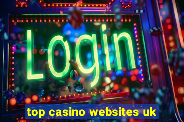 top casino websites uk