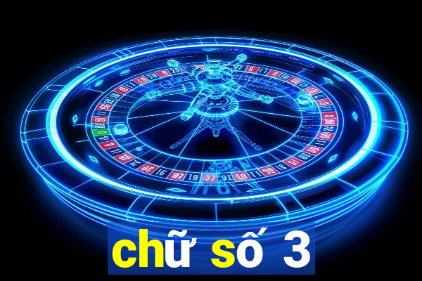 chữ số 3