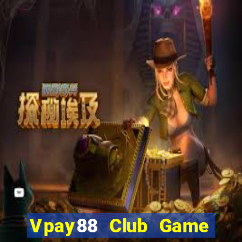 Vpay88 Club Game Bài V52