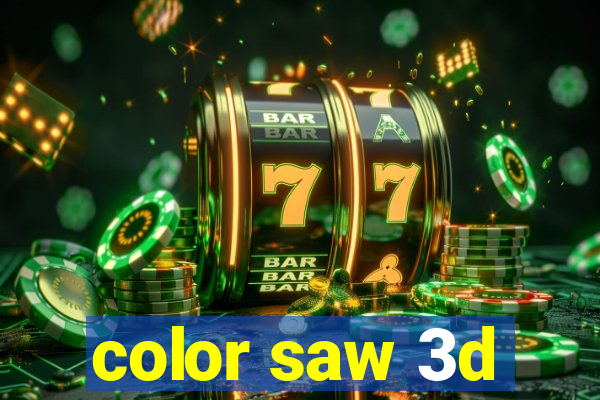 color saw 3d