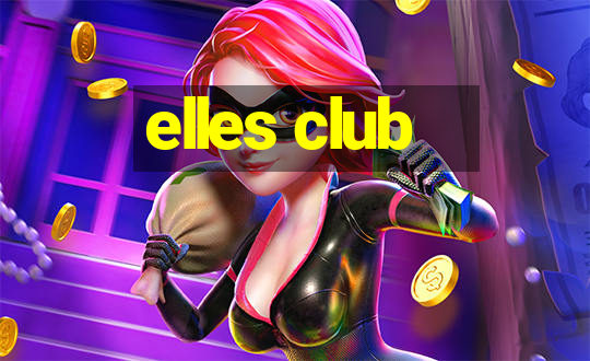 elles club