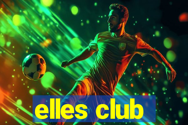 elles club