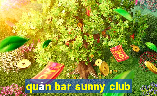 quan bar sunny club